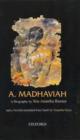 Image for A. Madhaviah : A Biography and a Novella