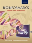 Image for Bioinformatics  : databases, tools, algorithms