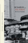 Image for Bombay and Mumbai  : the city in transition