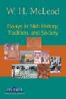 Image for Essays in Sikh History, Tradition and Society