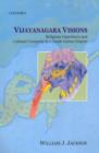 Image for Vijaynagar Visions : Religious Experience and Cultural Creativity in a South Indian Empire