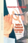Image for India&#39;s political economy, 1947-2004  : the gradual revolution