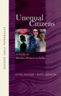 Image for Unequal Citizens : A Study of Muslim Women in India