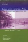 Image for India and Central Asia  : commerce and culture 1500-1800