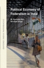 Image for The political economy of federalism in India