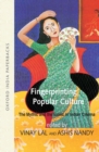 Image for Fingerprinting popular culture  : the mythic and the iconic in Indian cinema