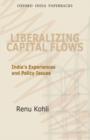 Image for Liberalizing Capital Flows