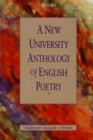 Image for A New University Anthology of English Poetry