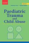 Image for Paediatric Trauma and Child Abuse