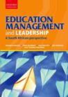 Image for Education Management &amp; Leadership : A South African Perspective
