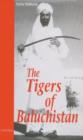 Image for The Tigers of Baluchistan