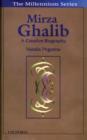 Image for Mirza Ghalib  : a creative biography