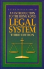 Image for An Introduction to the Hong Kong Legal System