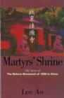 Image for Martyrs&#39; Shrine : The Reform Movement of 1898 in China