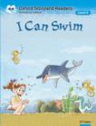 Image for Oxford Storyland Readers: Level 4: I Can Swim