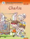 Image for Oxford Storyland Readers: Level 5: Charlie