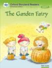 Image for Oxford Storyland Readers: Level 7: The Garden Fairy