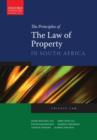 Image for The Principles of the Law of Property in South Africa