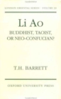 Image for Li Ao : Buddhist, Taoist or Neo-Confucian?