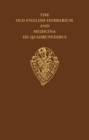 Image for The Old English Herbarium and Medicina de Quadrupedibus