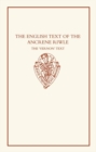 Image for The English Text of the `Ancrene Riwle&#39;: The Vernon Text
