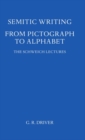 Image for Semitic Writing : From Pictograph to Alphabet
