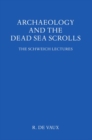 Image for Archaeology and the Dead Sea Scrolls