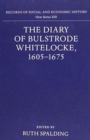 Image for The Diary of Bulstrode Whitelocke, 1605 - 1675