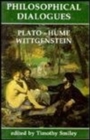 Image for Philosophical Dialogues : Plato, Hume, Wittgenstein
