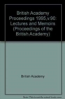 Image for Proceedings British Acad 90, 1995