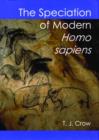 Image for The speciation of modern Homo sapiens