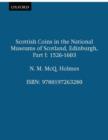 Image for Scottish Coins in the National Museums of Scotland, Edinburgh, Part I