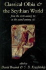 Image for Classical Olbia and the Scythian world  : from the sixth century BC to the second century AD