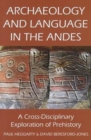 Image for Archaeology and Language in the Andes