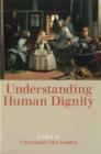 Image for Understanding Human Dignity