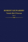 Image for Robert Kilwardby, notule libri priorumPart 1