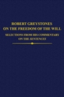Image for Robert Greystones on the freedom of the will  : selections from his commentary on the sentences