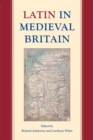 Image for Latin in medieval Britain