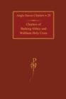 Image for Charters of Barking Abbey and Waltham Holy Cross