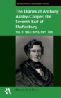 Image for The Diaries of Anthony Ashley-Cooper, the Seventh Earl of Shaftesbury