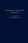 Image for William of Ockham, dialogusPart 1, book 7