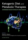 Image for Ketogenic diet and metabolic therapies  : expanded roles in health and disease