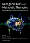 Image for Ketogenic Diet and Metabolic Therapies: Expanded Roles in Health and Disease