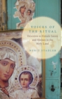 Image for Voices of the ritual  : devotion to female saints and shrines in the Holy Land