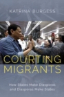 Image for Courting Migrants