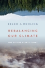 Image for Rebalancing Our Climate: The Future Starts Today