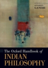 Image for The Oxford Handbook of Indian Philosophy