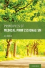 Image for Principles of medical professionalism