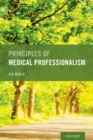 Image for Principles of Medical Professionalism