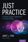 Image for Just practice  : a social justice approach to social work